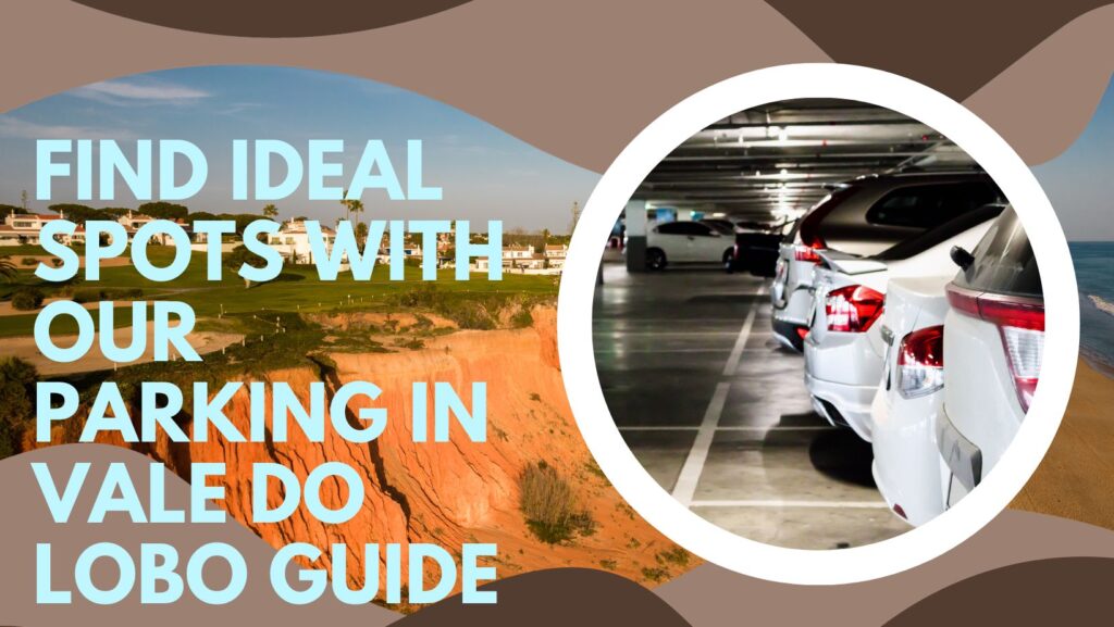 Parking in Vale do Lobo 2