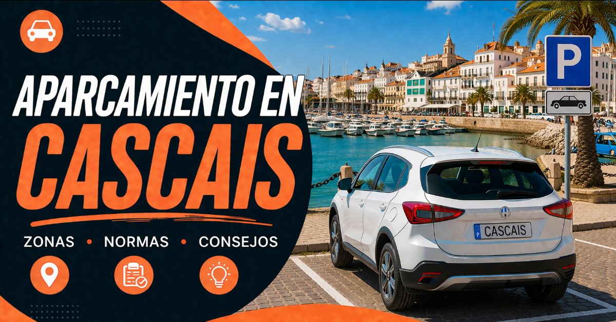 Aparcamiento en Cascais – zonas, precios y parking gratuito