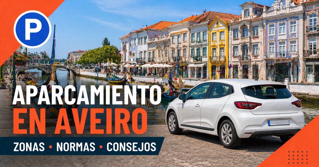 Aparcamiento en Aveiro — zonas, normas y consejos con los barcos moliceiros del canal
