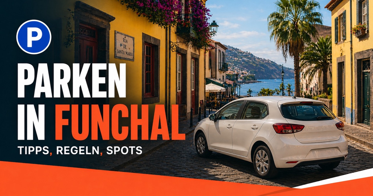 Parken in Funchal - traditionelle Altstadt Zona Velha mit gelben Gebauden und Palmen, weisses Mietauto und blaues P-Schild