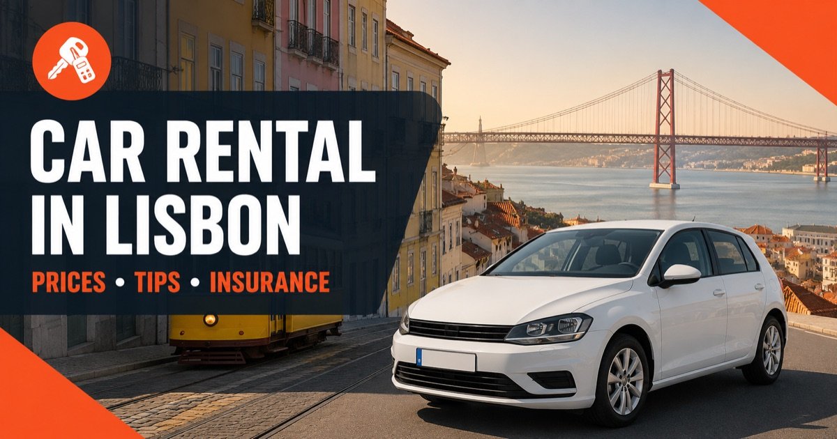 National car hire in Lisbon — yellow tram and the 25 de Abril bridge over the Tagus, with a white rental car and an orange car-key icon