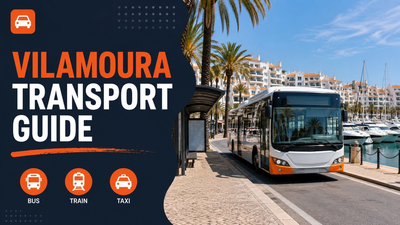 Vilamoura transport guide cover – bus, tourist train and taxi options