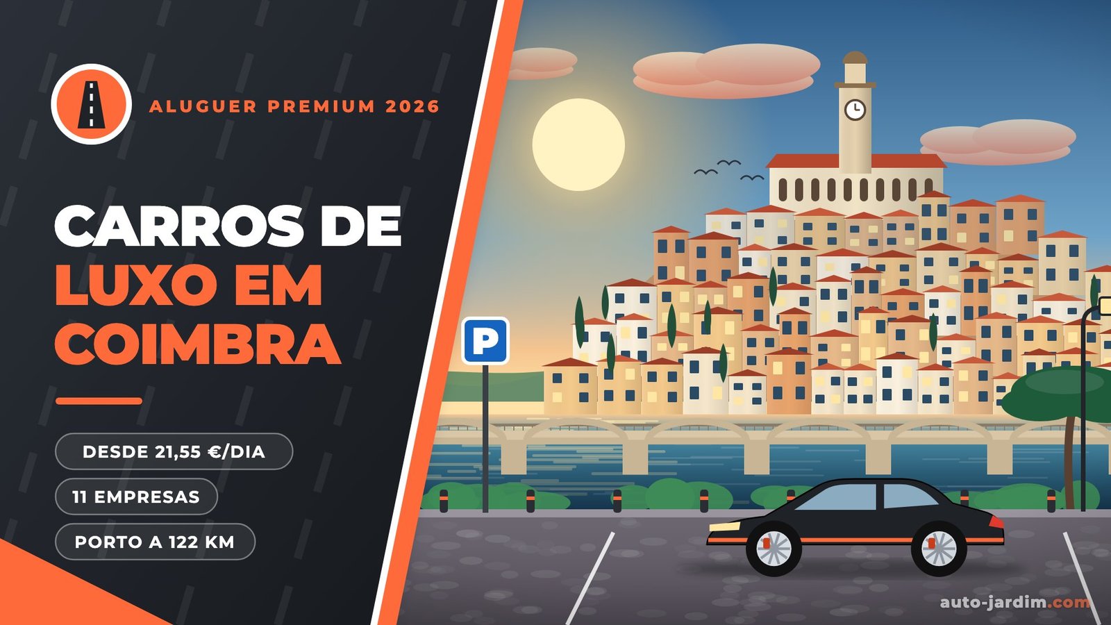 Ilustração de Coimbra com a torre da Universidade no alto da colina, a ponte de Santa Clara sobre o Mondego e um carro desportivo escuro