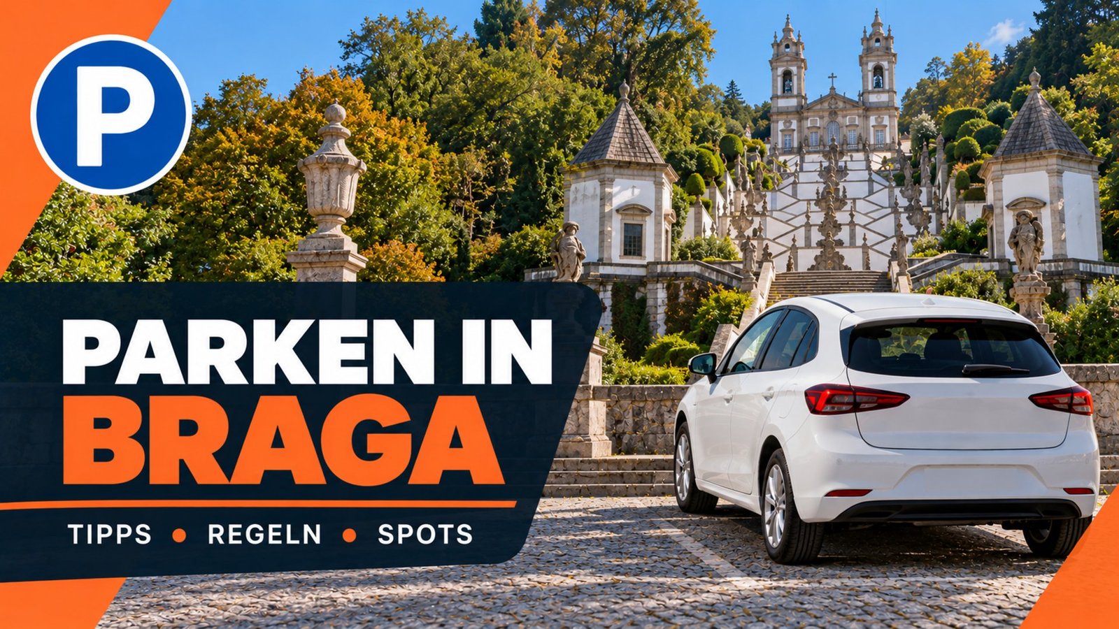 Parken in Braga – Treppe und Kirche von Bom Jesus do Monte