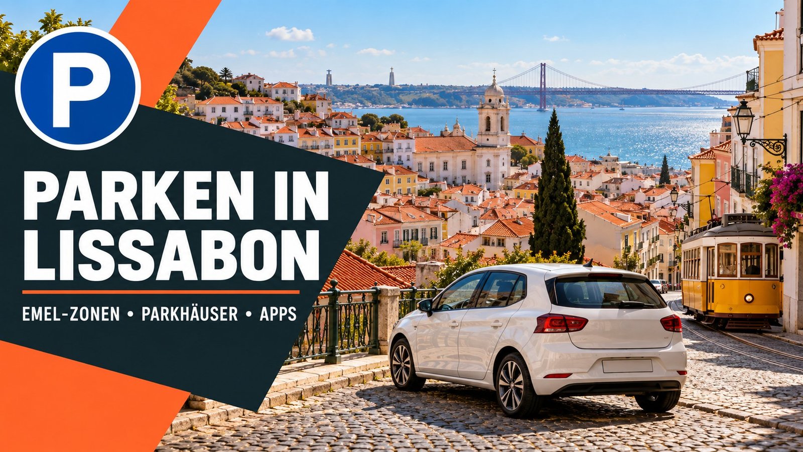 Parken in Lissabon: weißes Auto über den Dächern der Alfama