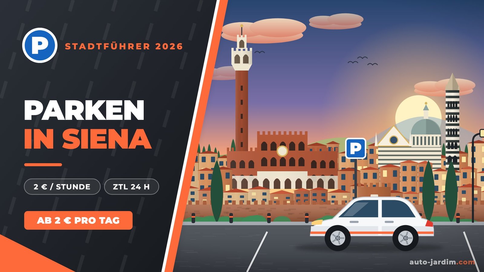 Parken in Siena: Illustration der Altstadt mit Torre del Mangia, Palazzo Pubblico und Dom, davor ein Parkplatz mit P-Schild