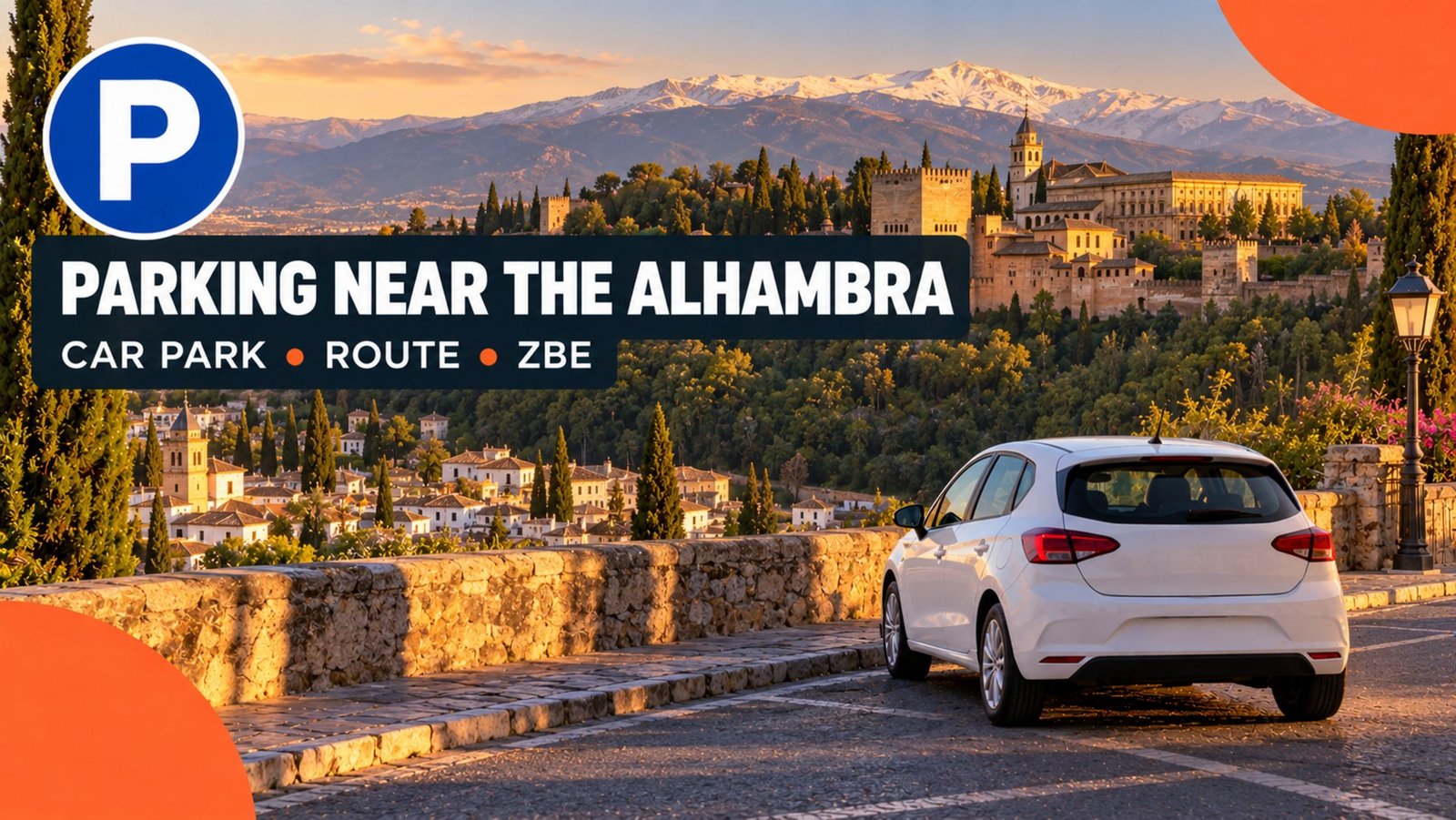 Parking near the Alhambra – white car at a viewpoint facing the Alhambra and the Sierra Nevada