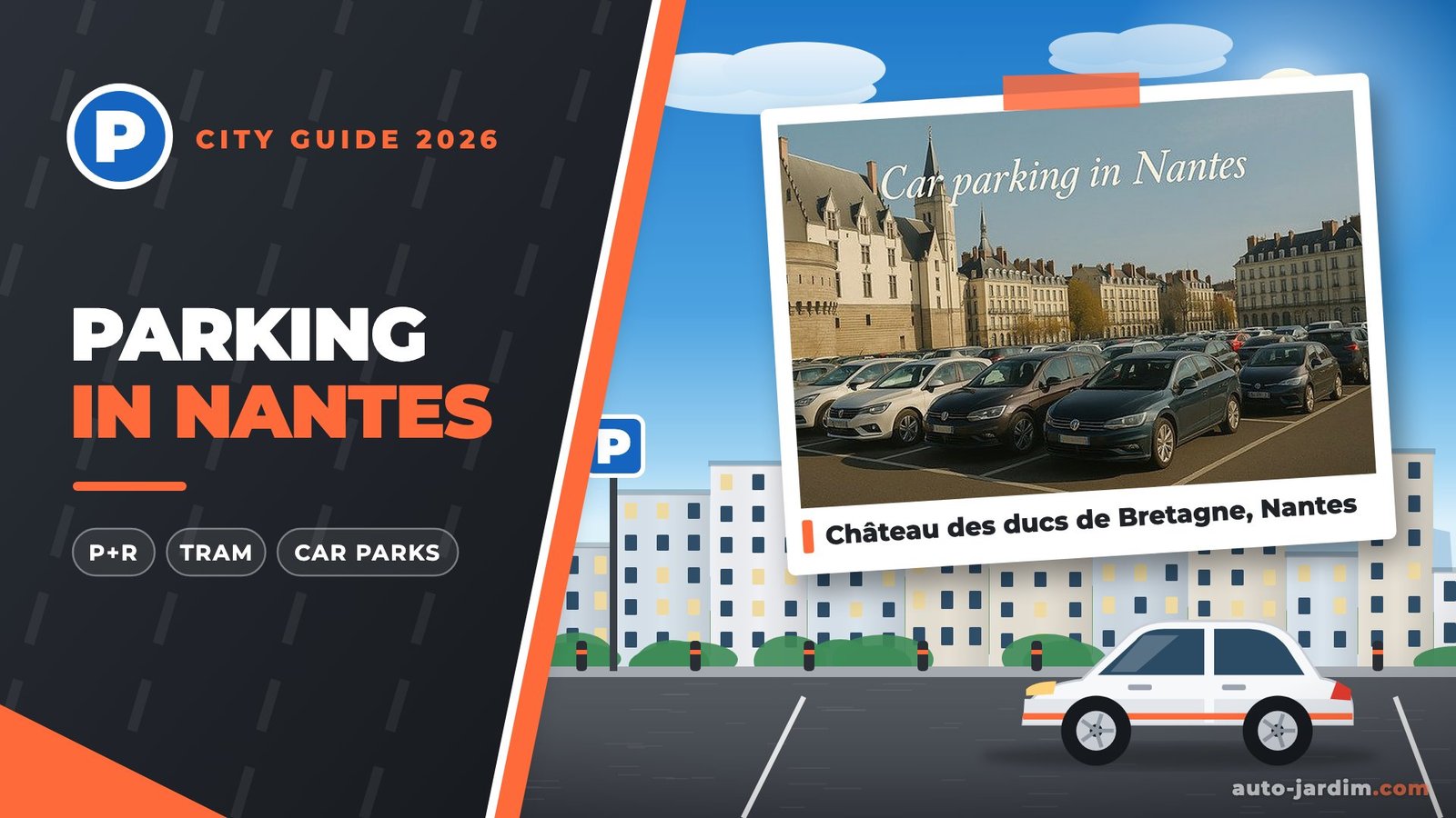 Cars parked in front of the Château des ducs de Bretagne in Nantes, photo in an illustrated frame