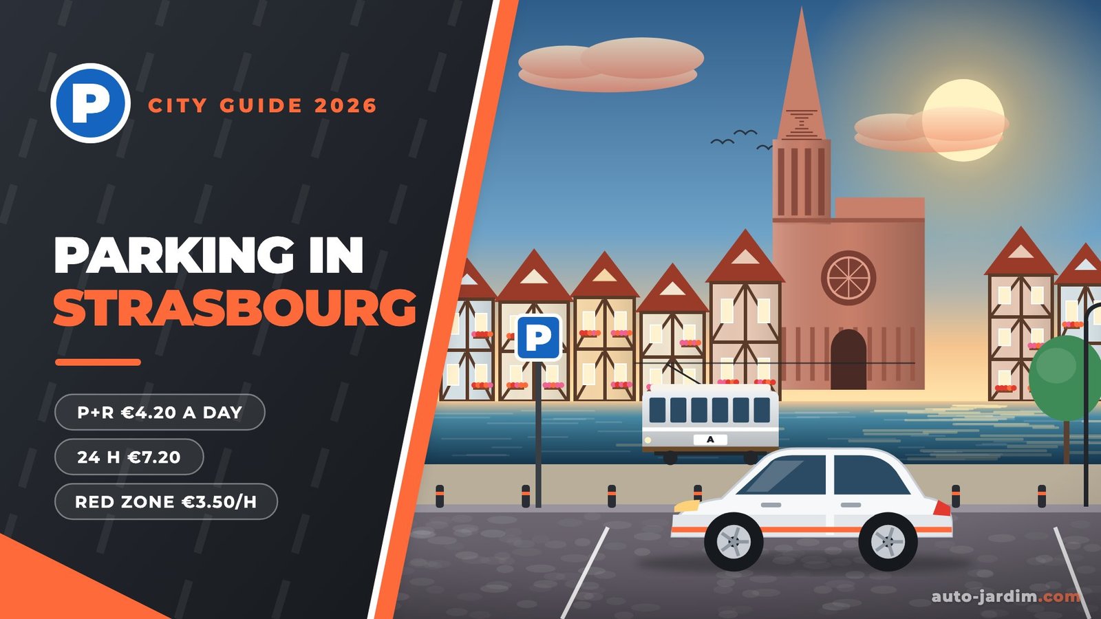 Parking in Strasbourg 2026 – cathedral spire, Petite France timber houses and tram illustration