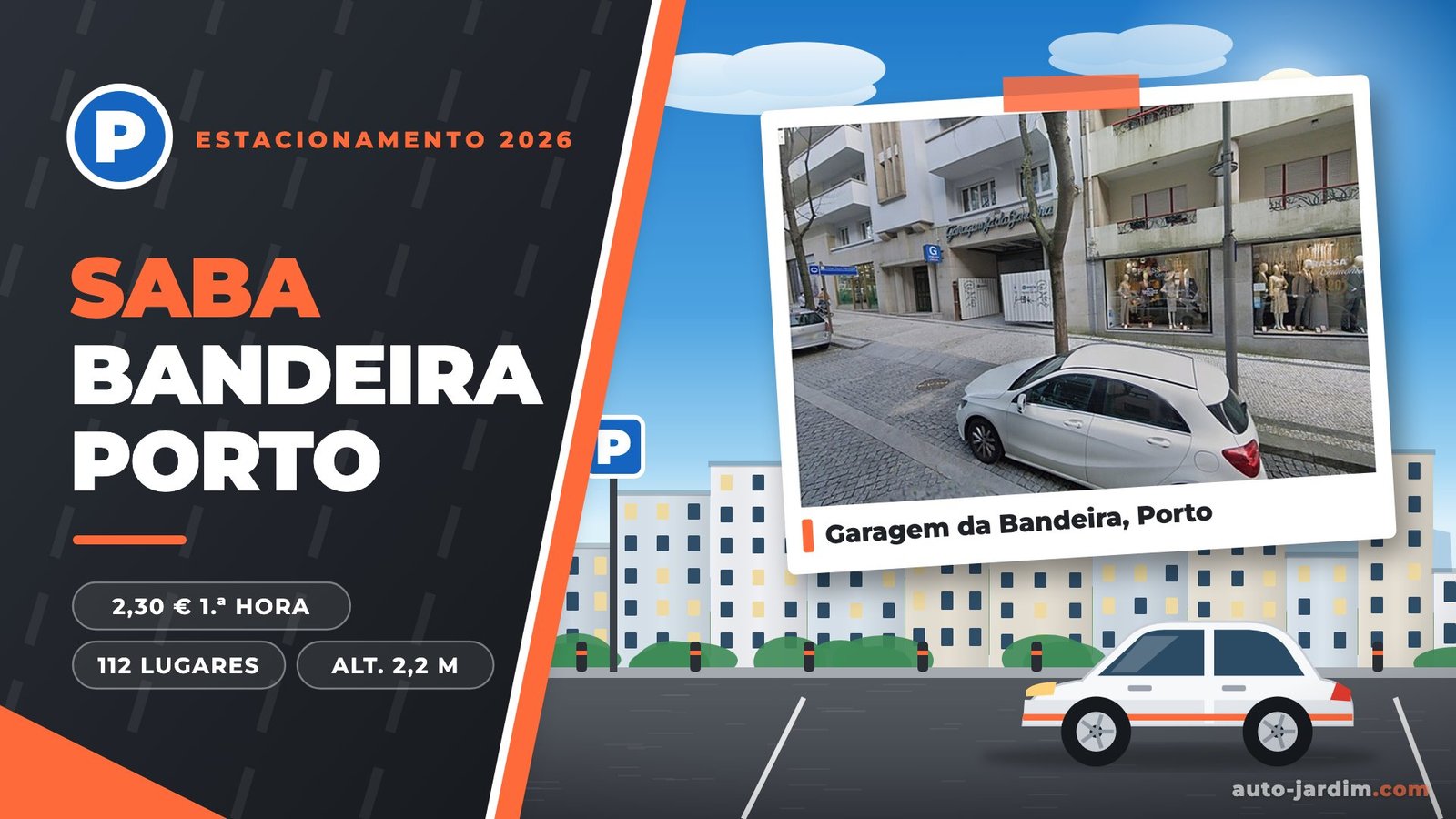 Parque SABA Garagem da Bandeira, Porto – fotografia real da entrada na Rua de Sá da Bandeira