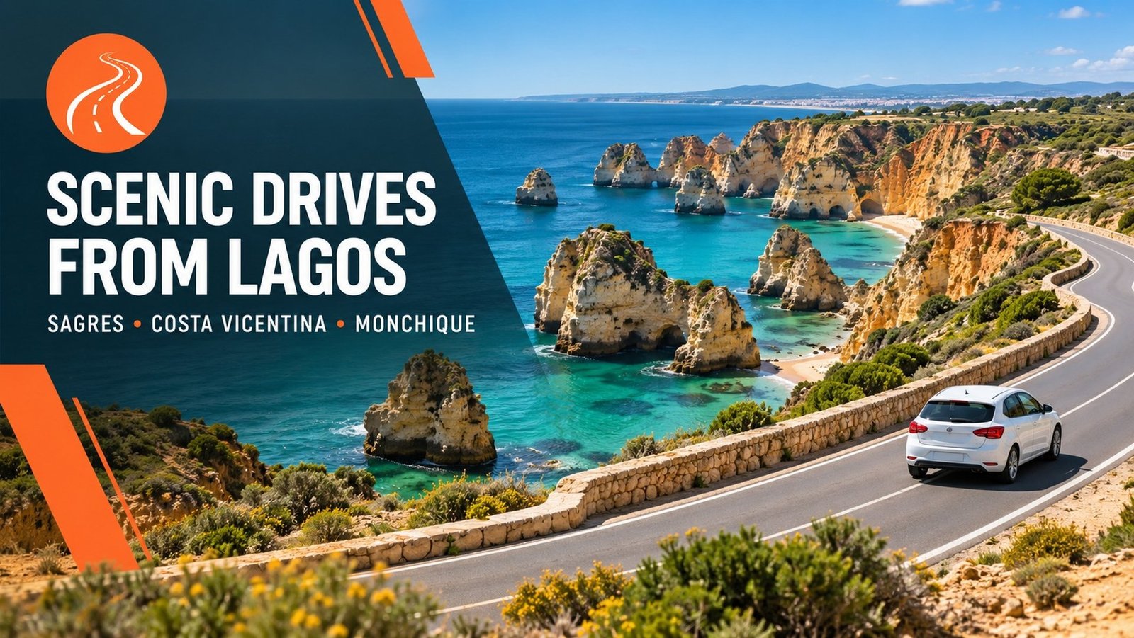 Scenic drives from Lagos – coastal road above the sandstone cliffs of Ponta da Piedade in the Algarve, white car