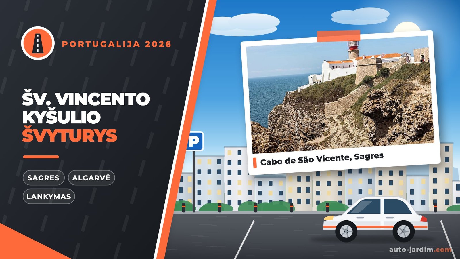 Šv. Vincento kyšulio (Cabo de São Vicente) švyturys ant uolų netoli Sagres